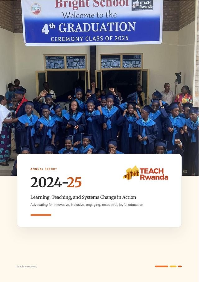 Cover of the TEACH Rwanda Annual Report 2024-25, showing Bright School's class of 2025 at their graduation